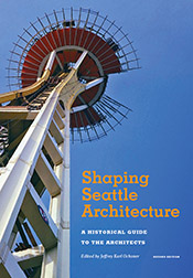 Shaping Seattle Architecture